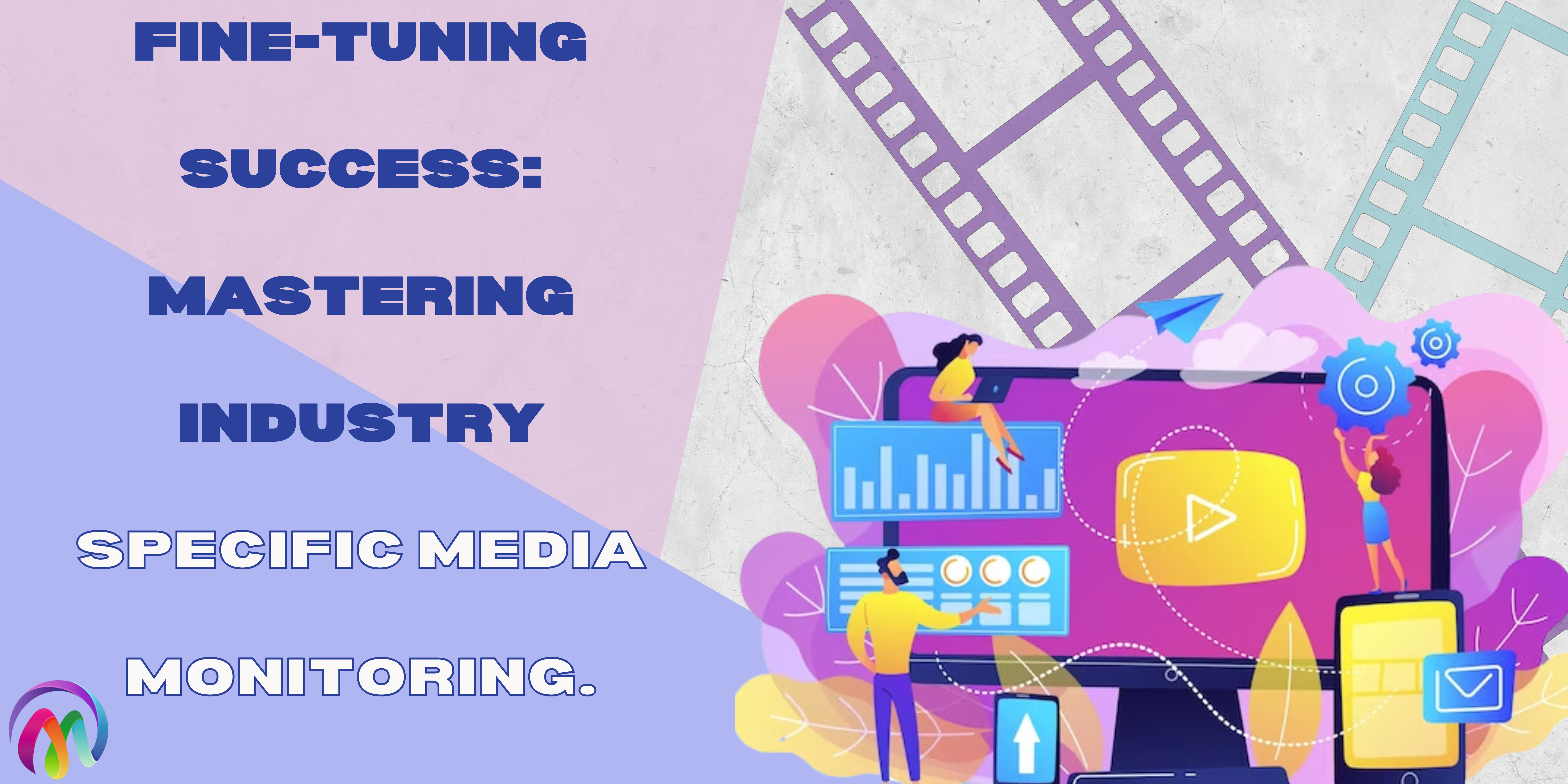 Industry-Specific Media Monitoring