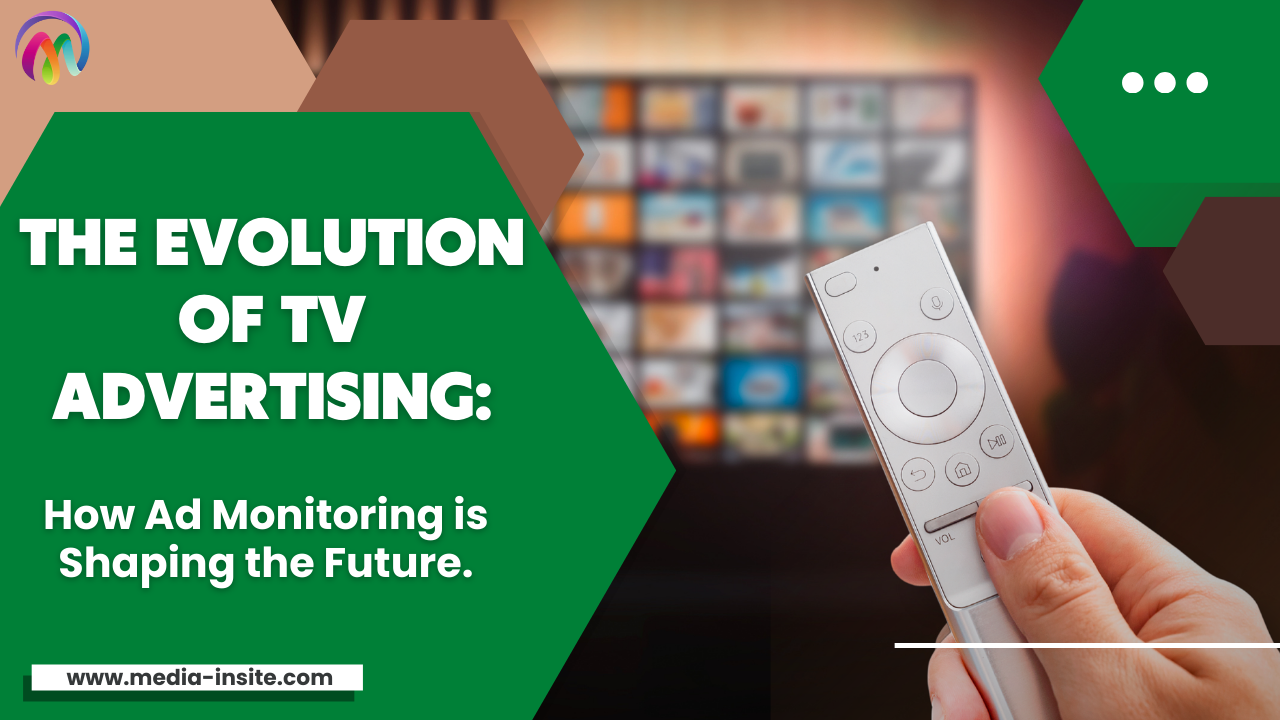 The Evolution of TV Advertising: How Ad Monitoring is Shaping the Future