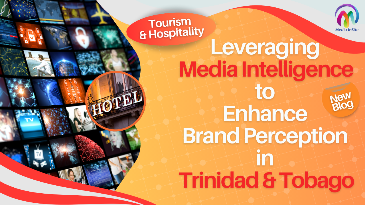 Media Intelligence in Tourism and Hospitality