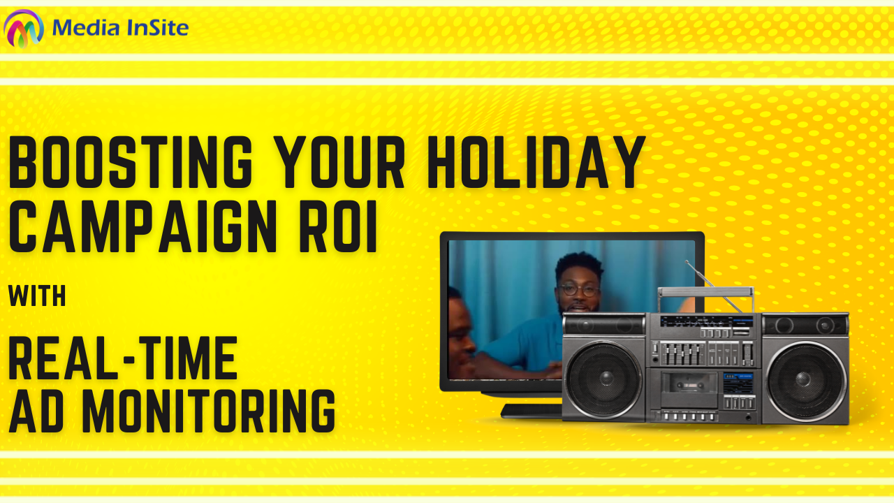 Boosting Your Holiday Campaign ROI with Real-Time Ad Monitoring