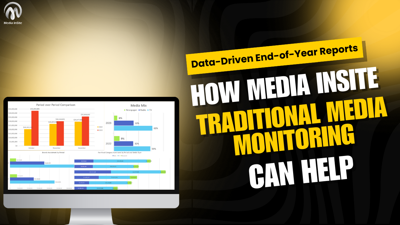 Data-Driven End-of-Year Reports: How Media InSite Traditional Media Monitoring Can Help